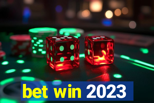 bet win 2023